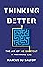 Thinking Better: The Art of the Shortcut in Math and Life