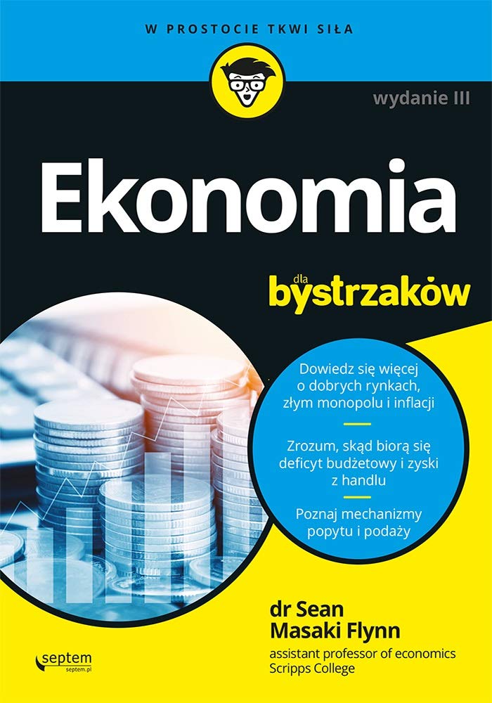 Ekonomia dla Bystrzaków. Wydanie III