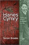 Hanes Cymry: Lleiafrifoedd Ethnig a'r Gwareiddiad Cymraeg