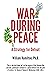 WAR DURING PEACE by William Hamilton