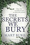 The Secrets We Bury