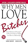 Why Men Love Bitc...