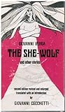 The she-wolf, and other stories