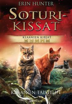Klaanien taistelut (Soturikissat: Klaanien kirjat, #3)
