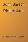 Philippians: Exposition & Tutorial