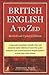 British English A to Zed Re...