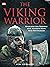 The Viking Warrior: Penjelajah dan Penjarah yang Meneror Eropa Abad Pertengahan