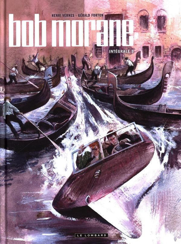 Bob Morane integrale Le Lombard 3 (Hardcover)