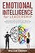 Emotional Intelligence for Leadership 2.0 by William Cooper