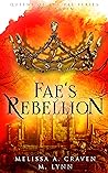 Fae's Rebellion (Queens of the Fae, #7)