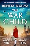 The War Child by Renita D'Silva