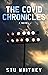 The Covid Chronicles