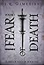 Fear of Death: Volume 1 (Flares Of Serinor, #1)