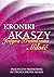 Kroniki Akaszy by Gabrielle Orr