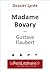 Madame Bovary - Gustave Fla...