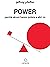 Power. Perché alcuni hanno potere e altri no (Italian Edition)