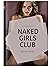 Naked Girls Club by Mikhail Paramonov