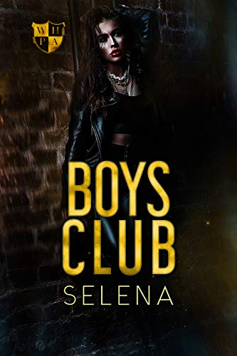 Boys Club (Willow Heights Prep Academy: The Exile, #3)