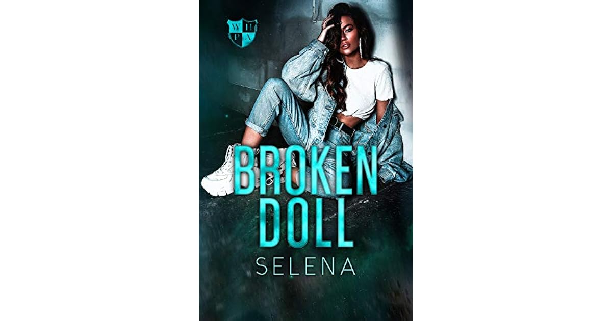 Broken Doll by Selena