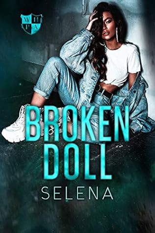 Broken Doll (Willow Heights Prep Academy: The Exile #4)