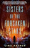 Sisters of the Forsaken Stars by Lina Rather