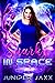 Snarky in Space by Juniper Jaxx