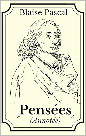 Pensées (Annotée)