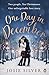 One Day in December by Josie Silver One Day in December by Josie Silver