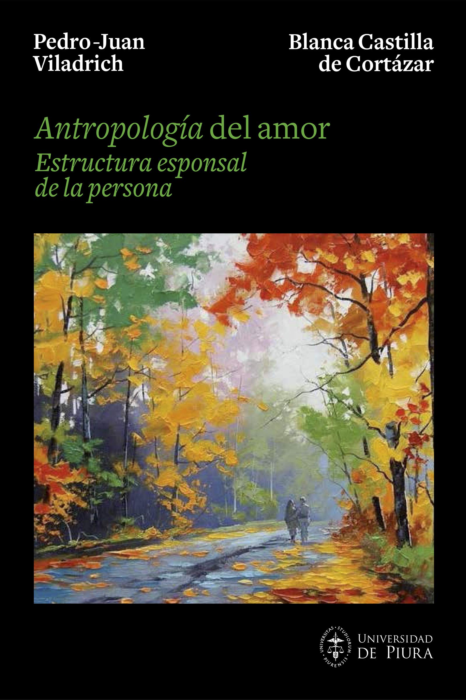 Antropología del amor: Estructura esponsal de la persona (Spanish Edition)