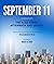 September 11: The 9/11 Story, Aftermath and Legacy