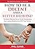How To Be A Decent And A better Husband: The Most Effective Secret To An Outstanding And Lasting Relationship No More Pain Tears And Argument