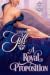 A Royal Proposition (The Ro...