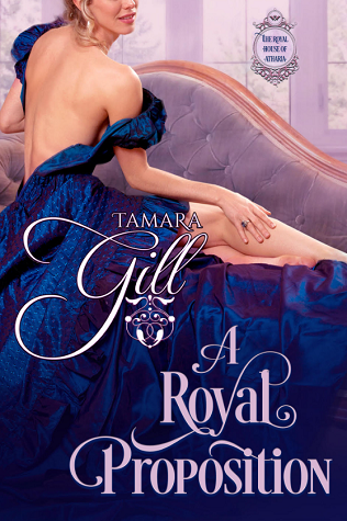 A Royal Proposition (The Royal House of Atharia, #2)