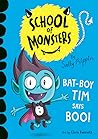 Bat-Boy Tim Says Boo by Sally Rippin