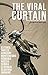 The Viral Curtain by Darius Hupov