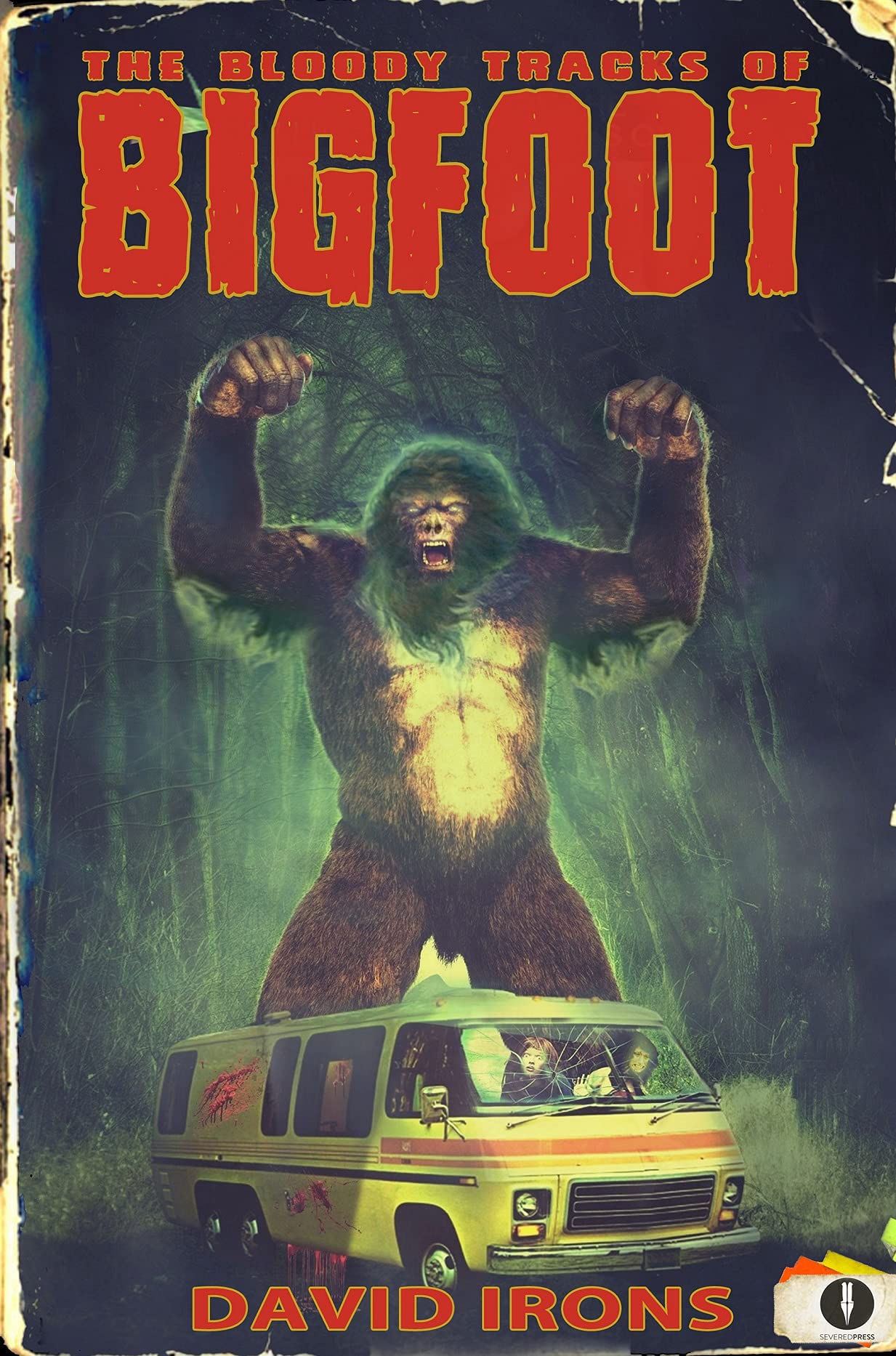 The Bloody Tracks of Bigfoot (Kindle Edition)