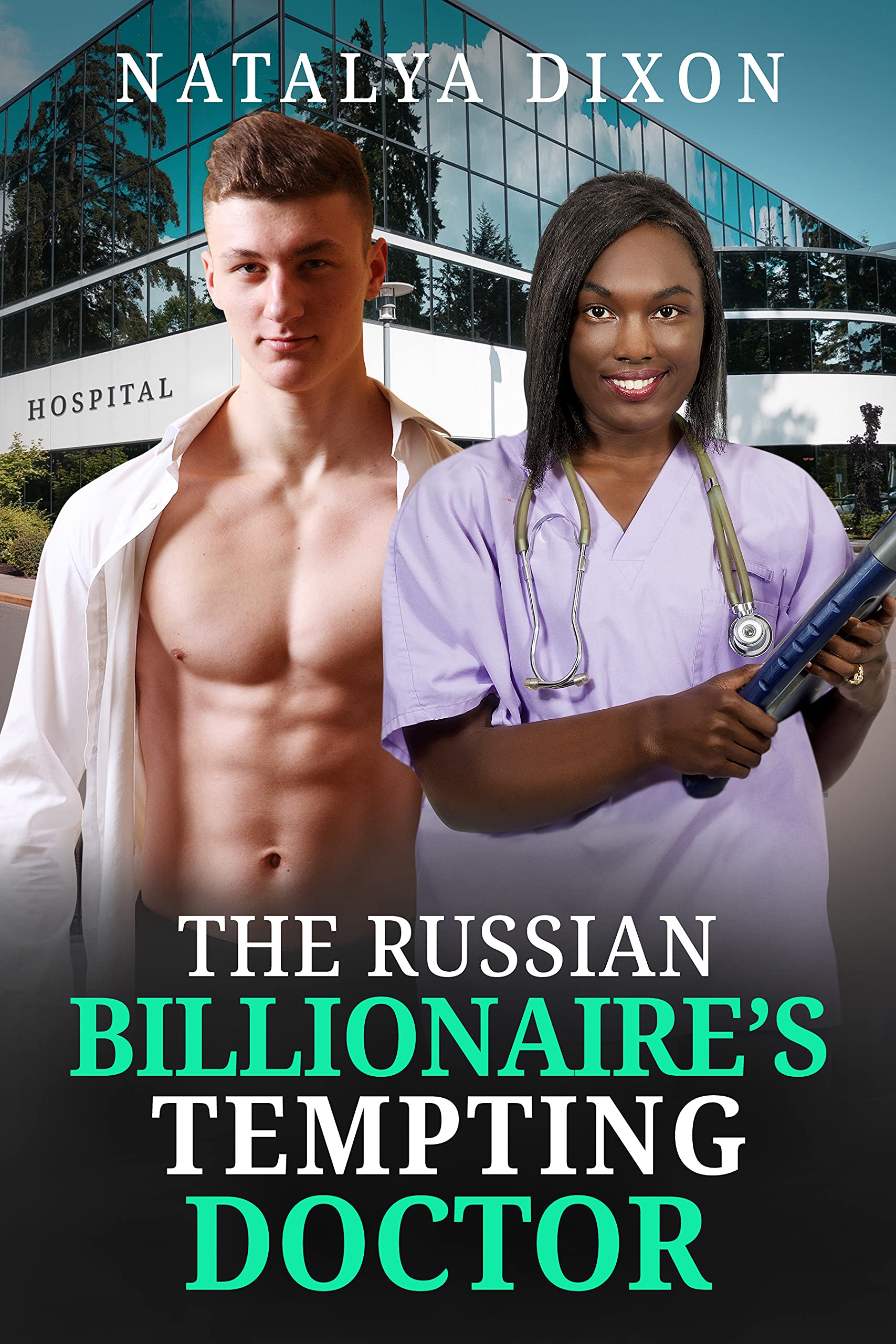 The Russian Billionaire's Tempting Doctor (Loving Them Plus Sized #3)
