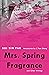 Mrs. Spring Fragrance: and Other Writings (Modern Library Torchbearers)