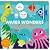 In the Ocean (Water Wonders)