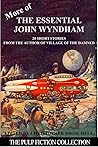 More of The Essential John Wyndham: The Pulp Fiction Collection