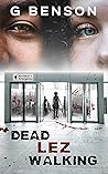 Book cover for Dead Lez Walking