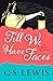 Till we have Faces -- A Myth Retold by C.S. Lewis