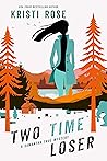 Two Time Loser (Samantha True Mysteries #5)