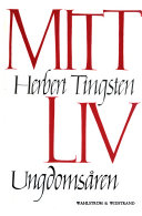 Mitt liv: Ungdomsåren (Mitt liv, #1)