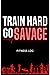 Savage Fitness Journal & Workout Planner - Designed by Expert... by Moe Savage