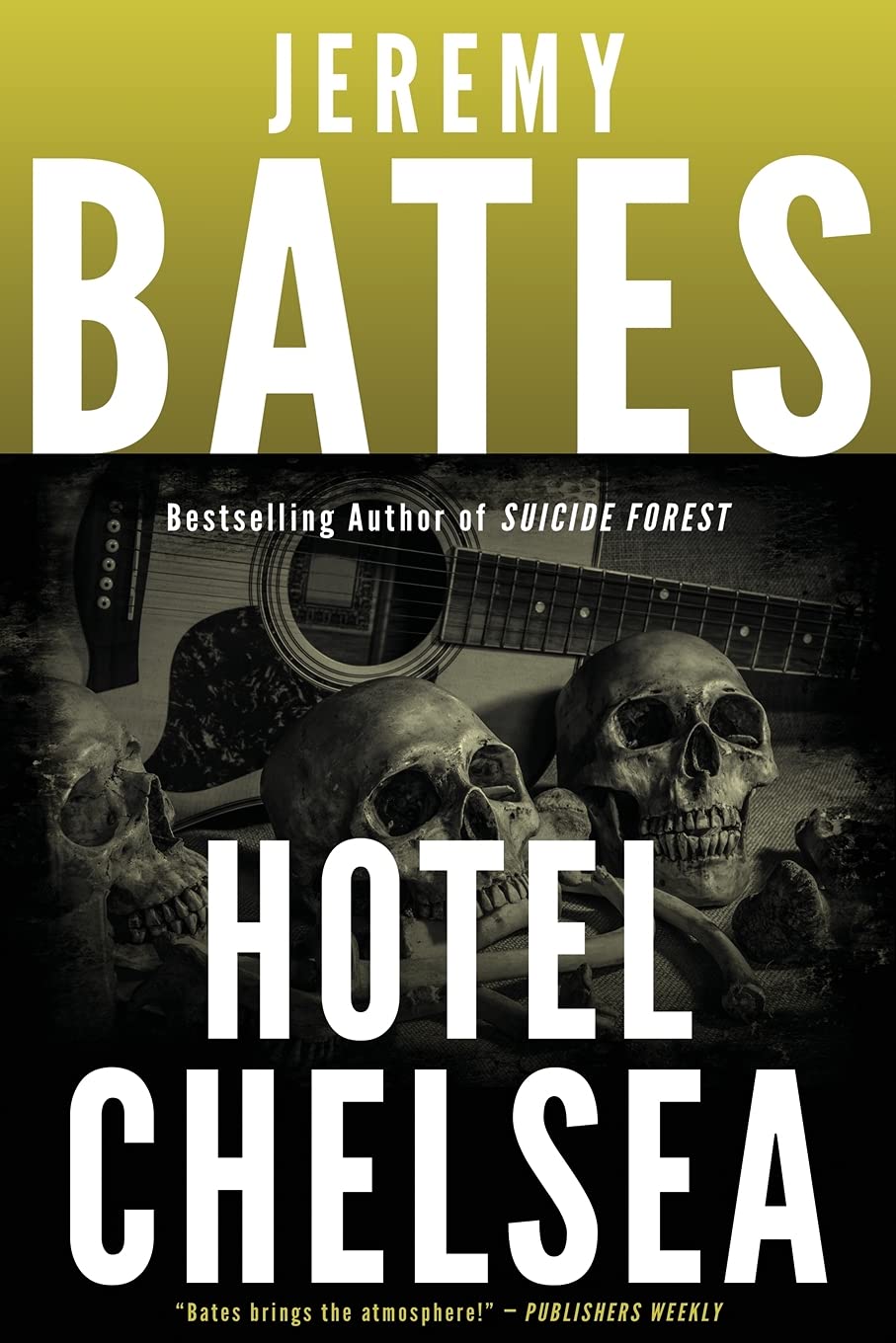 Hotel Chelsea: World's Scariest Places (Paperback)