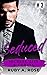 Seduced (Secrets, Lies & Cu...