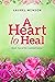 A Heart to Heal (Caldwell S...