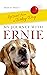 My Journey with Ernie by Heidi H Speece