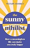 The Sunny Nihilis...